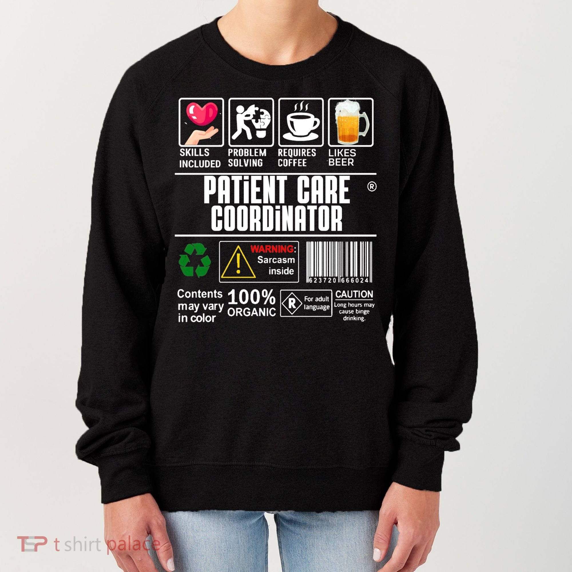 Patient Care Coordinator Complex Characters Coffee And Beer Great Gift Women's Sweatshirt