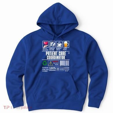 Patient Care Coordinator Complex Characters Coffee And Beer Great Gift Hoodie