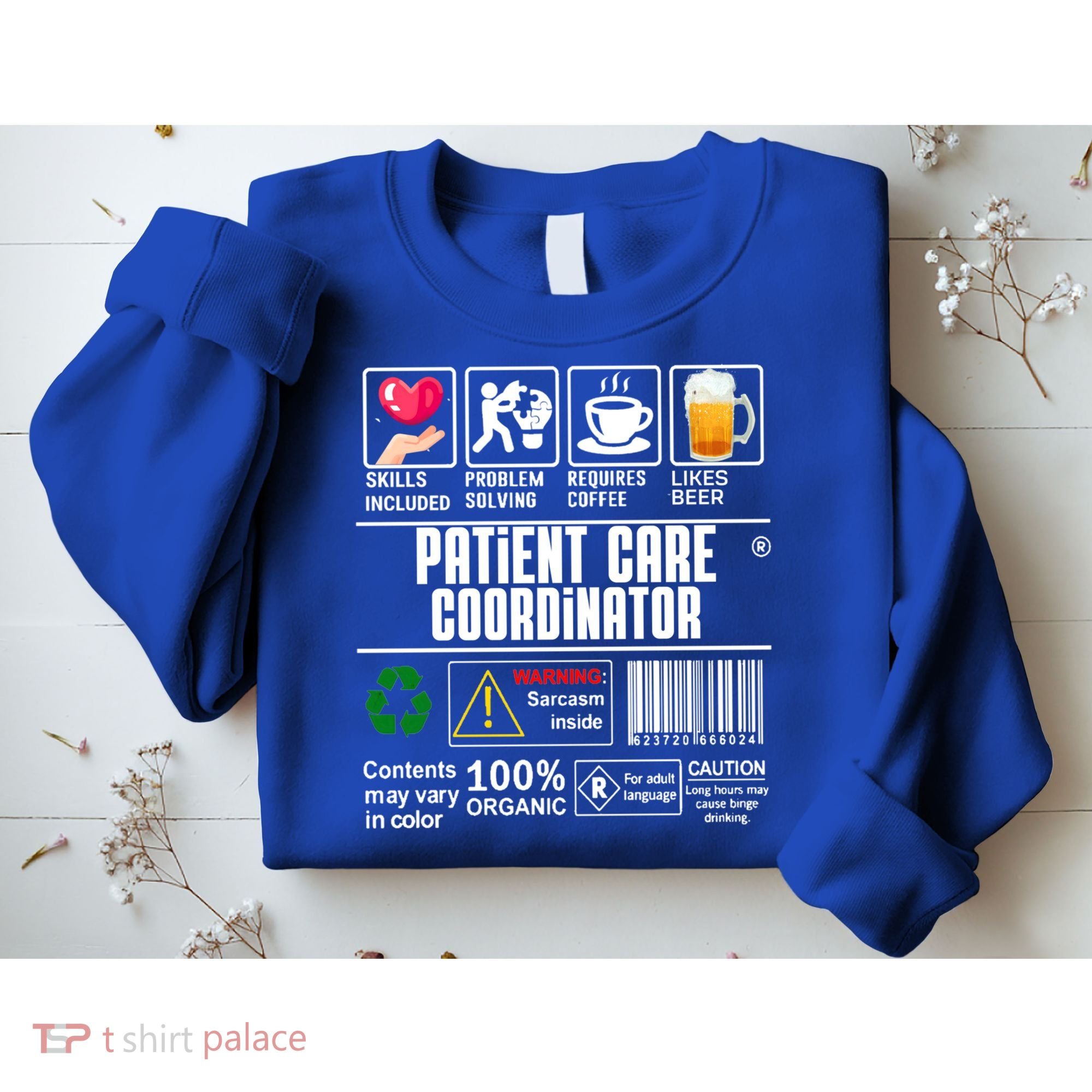 Patient Care Coordinator Complex Characters Coffee And Beer Great Gift Sweatshirt