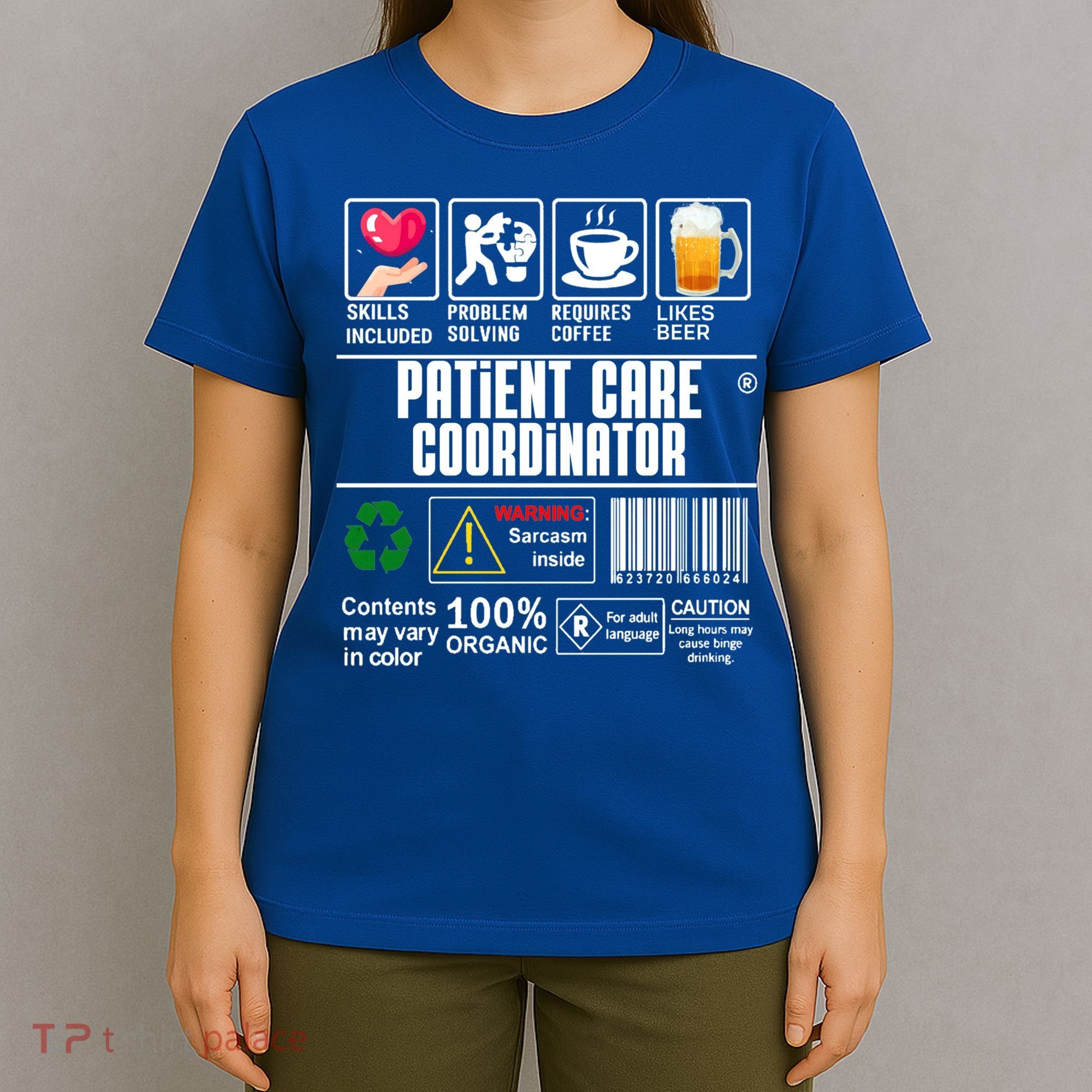 Patient Care Coordinator Complex Characters Coffee And Beer Great Gift T-Shirt