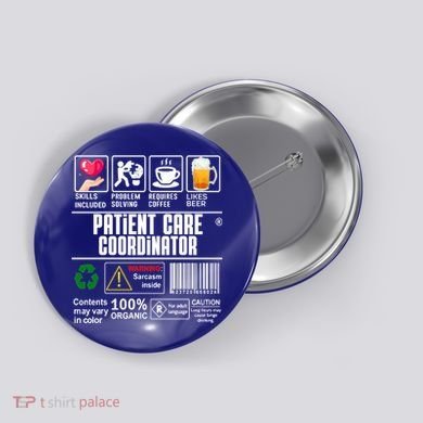 Patient Care Coordinator Complex Characters Coffee And Beer Great Gift Button