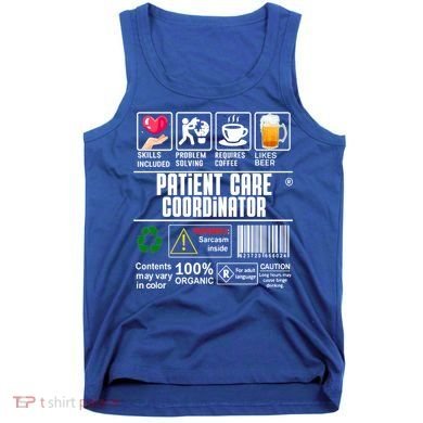 Patient Care Coordinator Complex Characters Coffee And Beer Great Gift Tank Top