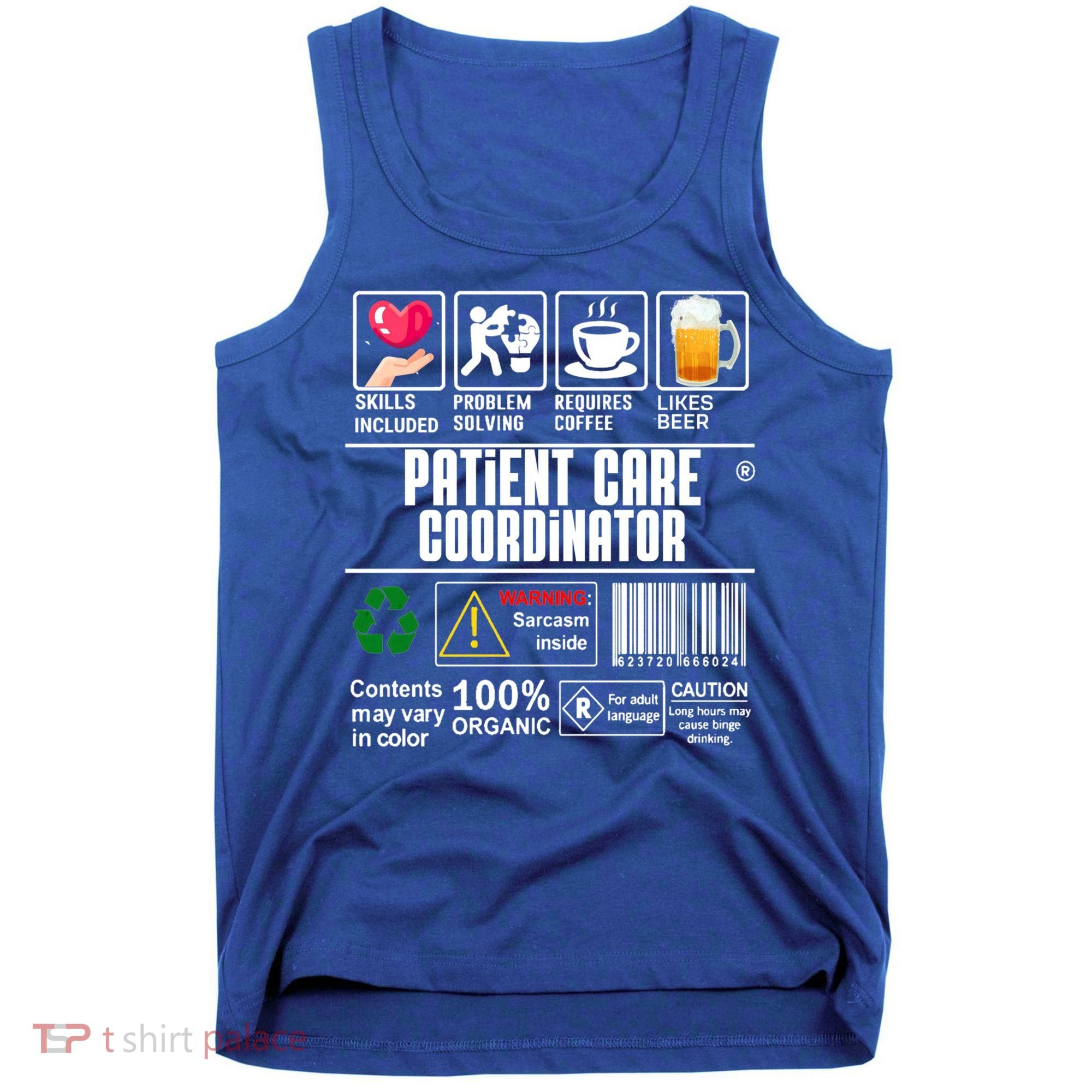 Patient Care Coordinator Complex Characters Coffee And Beer Great Gift Tank Top
