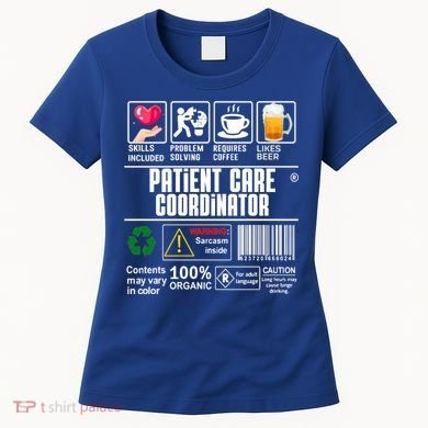 Patient Care Coordinator Complex Characters Coffee And Beer Great Gift Women's T-Shirt