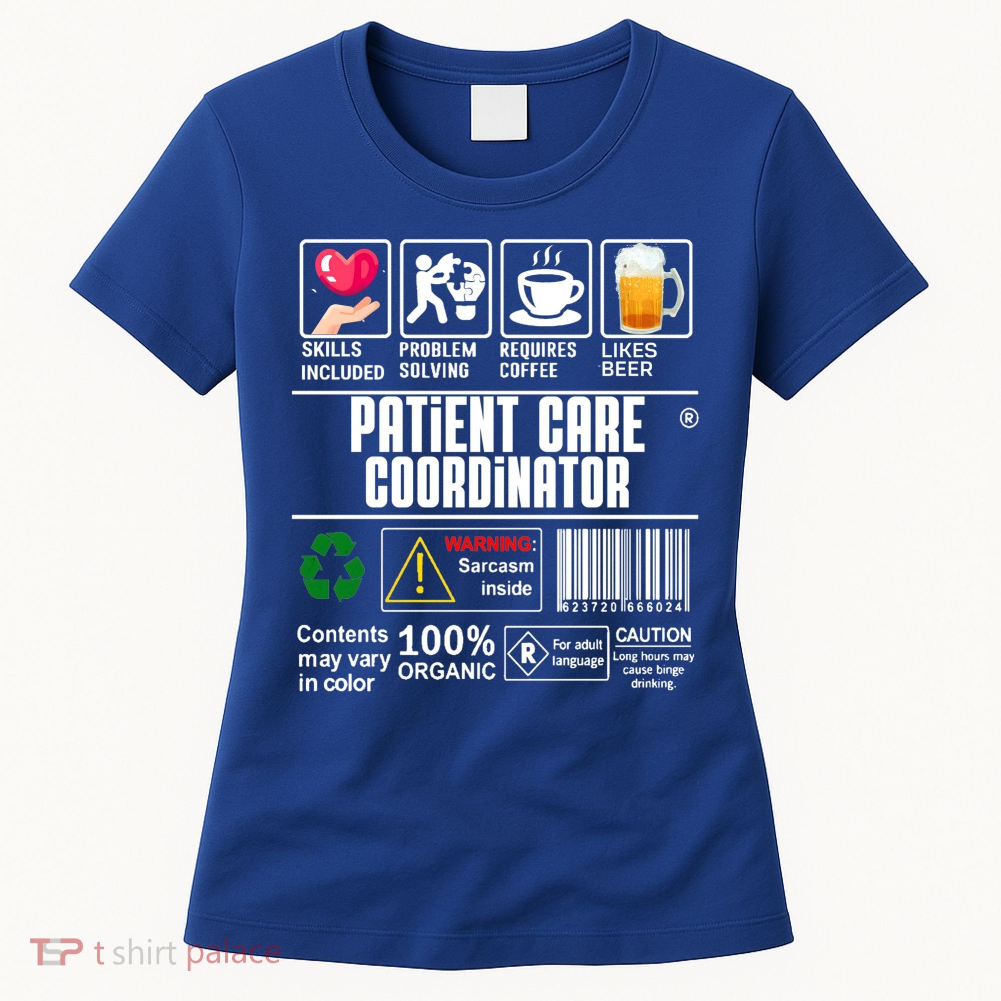 Patient Care Coordinator Complex Characters Coffee And Beer Great Gift Women's T-Shirt