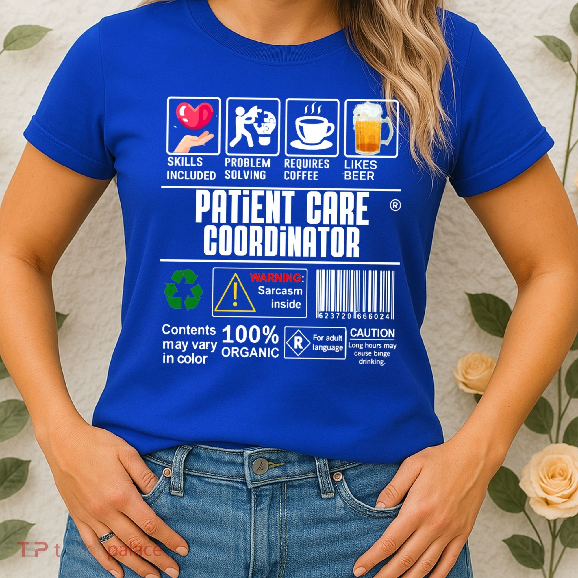 Patient Care Coordinator Complex Characters Coffee And Beer Great Gift Women's T-Shirt