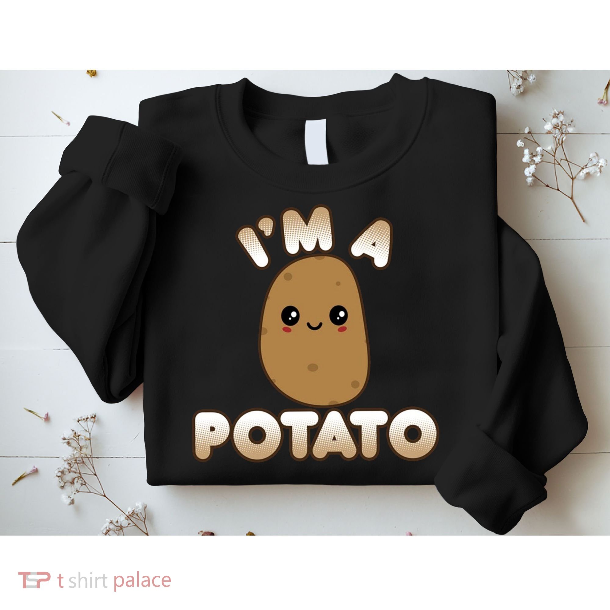 Potato Costume Cute Kawaii Style Smiling IM A Potato Sweatshirt