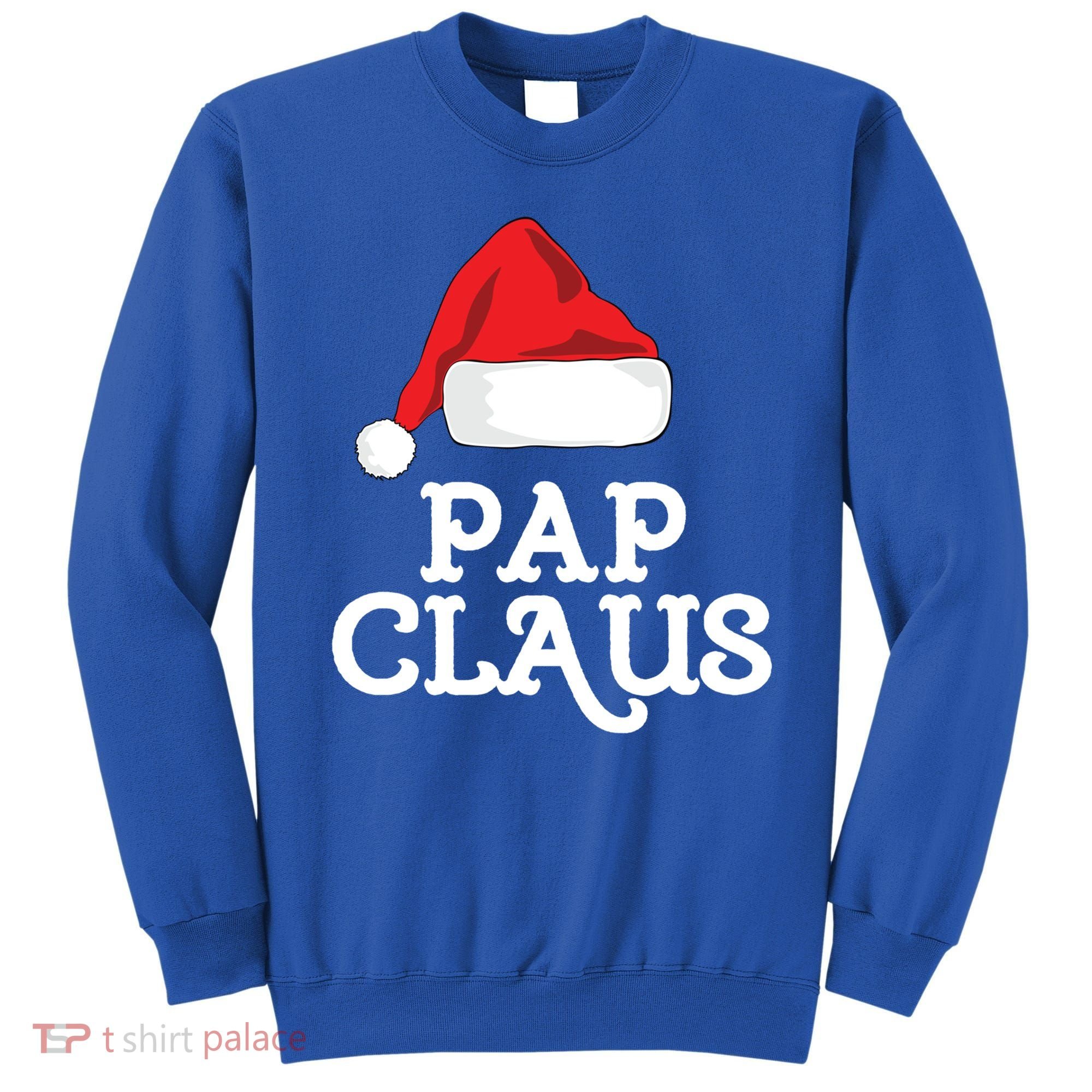 Pap Claus Christmas Family Group Matching Pajama Gift Sweatshirt