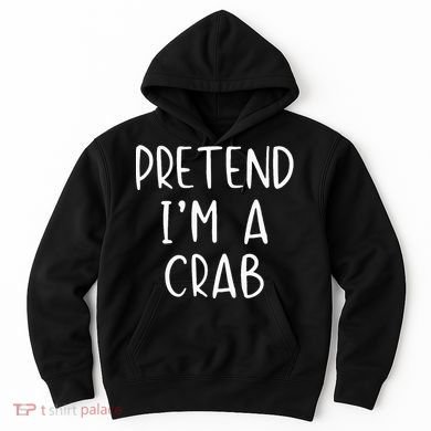 Pretend Crab Costume Halloween Lazy Easy Hoodie