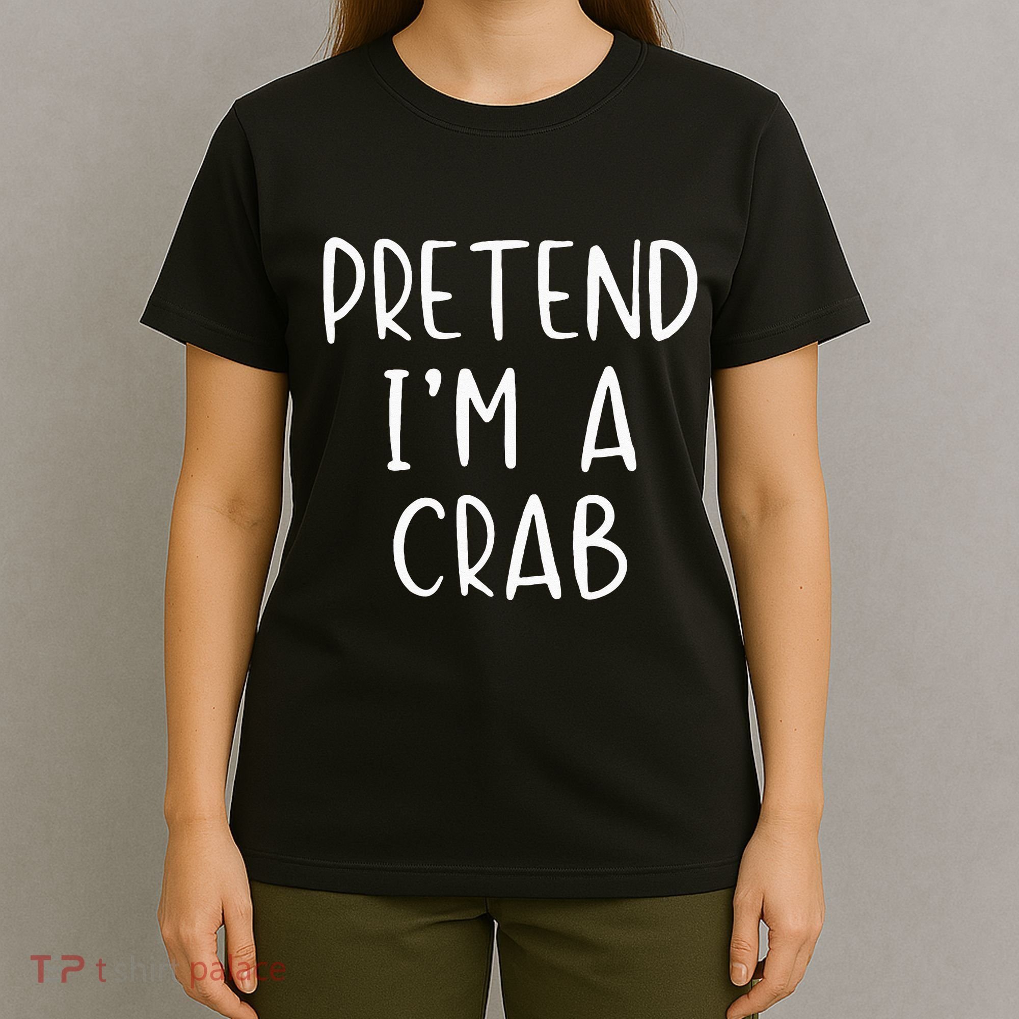 Pretend Crab Costume Halloween Lazy Easy T-Shirt