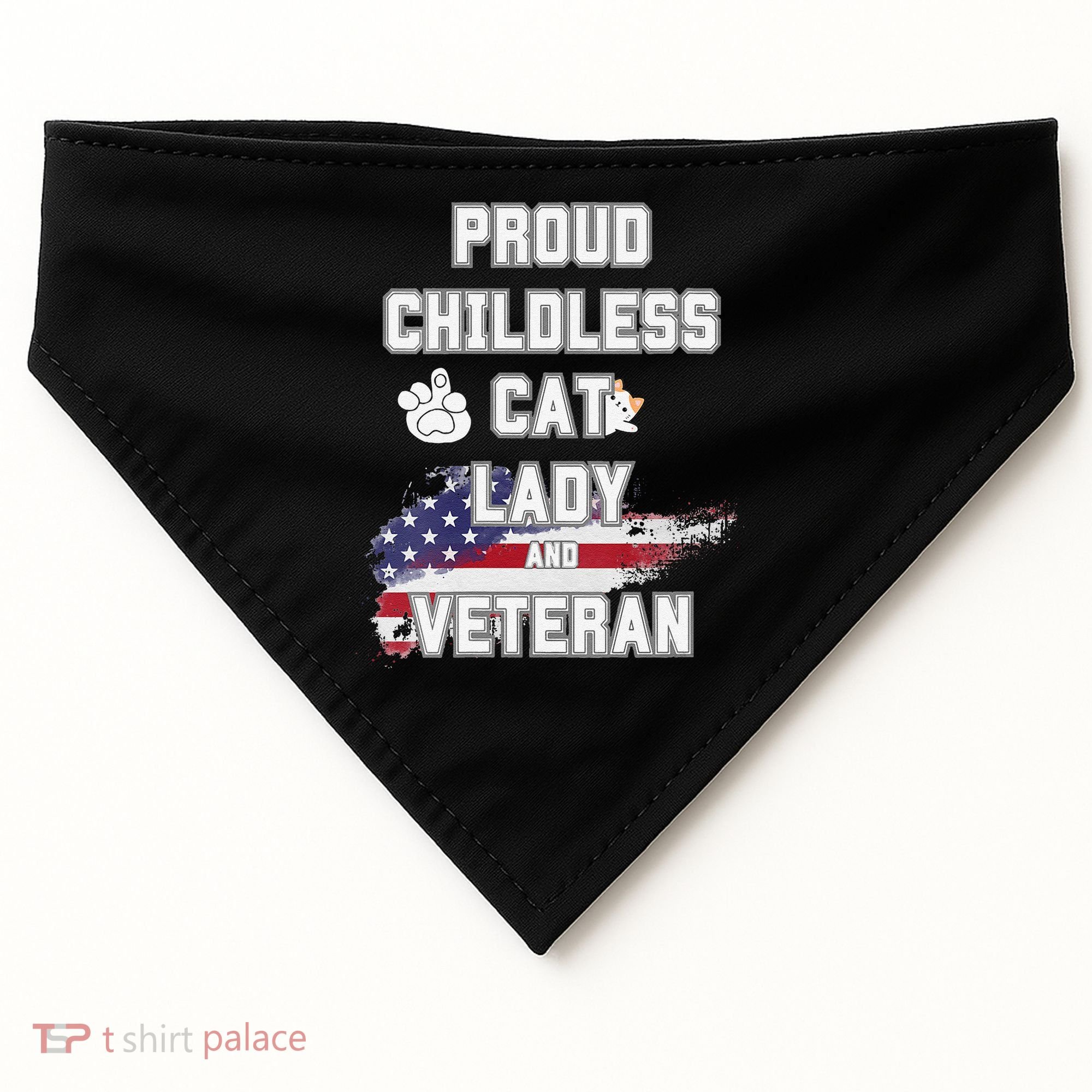 Proud Childless Cat Lady And Veteran USA-Made Doggie Bandana