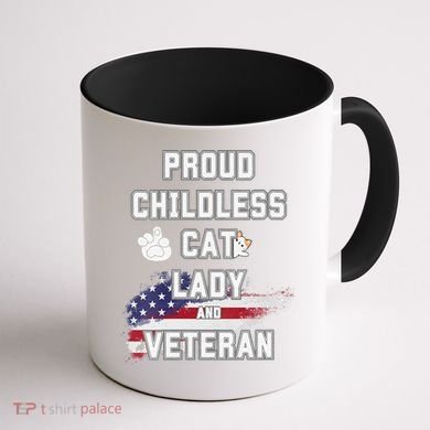 Proud Childless Cat Lady And Veteran Coffee Mug back