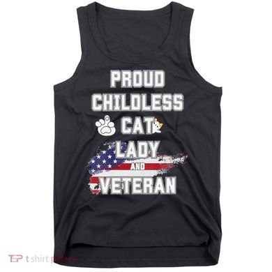 Proud Childless Cat Lady And Veteran Tank Top