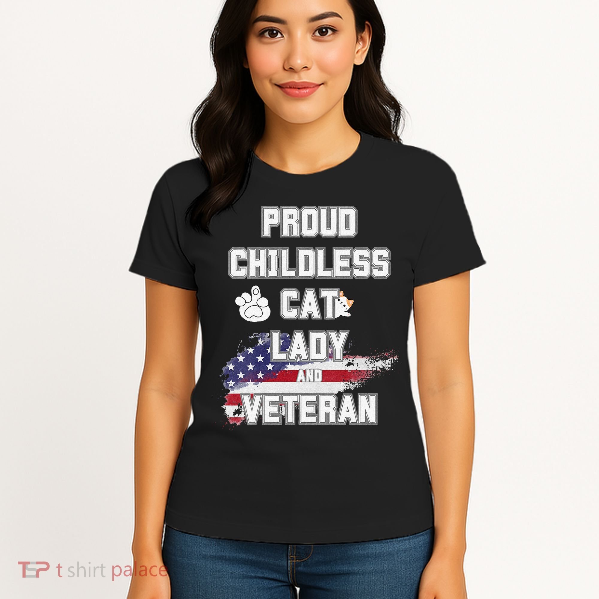 Proud Childless Cat Lady And Veteran Women's T-Shirt
