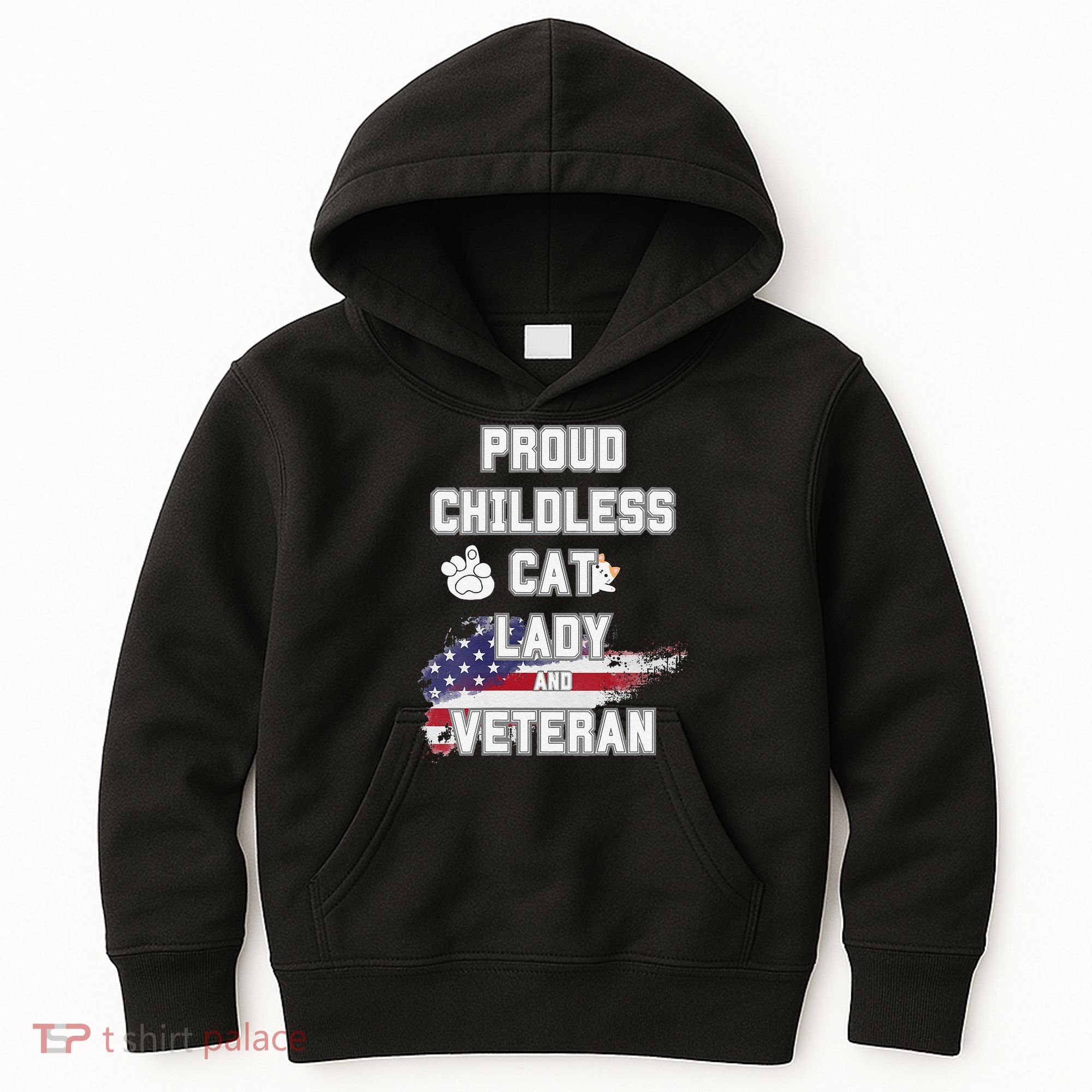 Proud Childless Cat Lady And Veteran Kids Hoodie