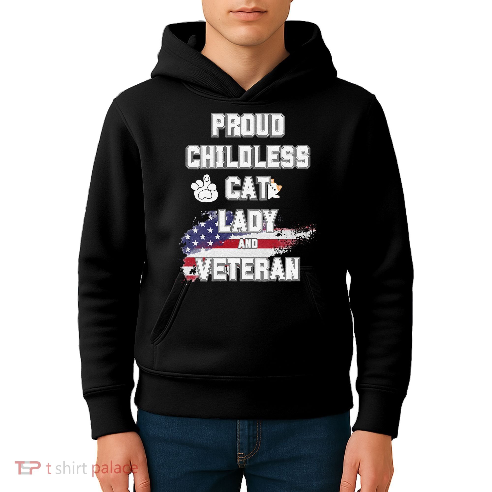 Proud Childless Cat Lady And Veteran Kids Hoodie