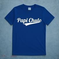 Papi Chulo Cool Daddy Fathers Day Gift Best Papa Gift T-Shirt thumb 5