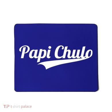 Papi Chulo Cool Daddy Fathers Day Gift Best Papa Gift Mousepad