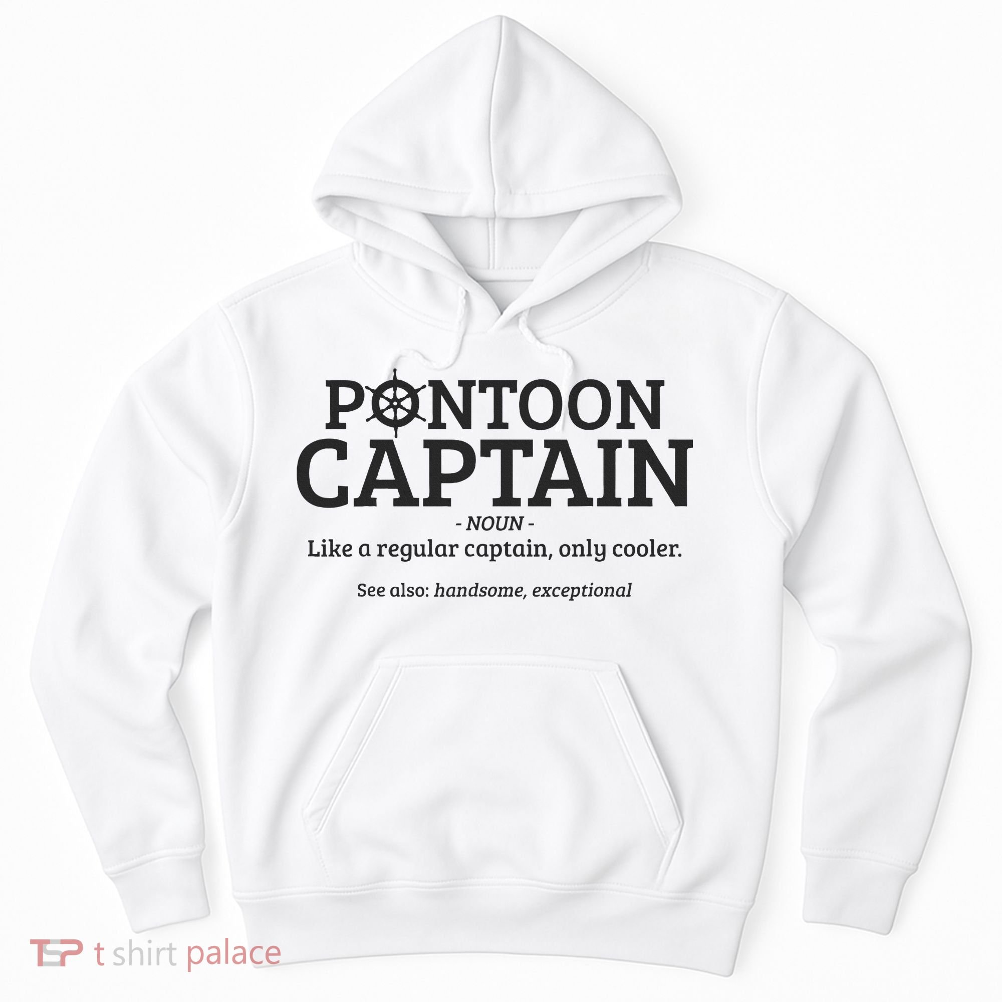 Pontoon Captain Definition Hoodie