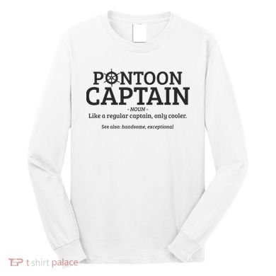 Pontoon Captain Definition Long Sleeve Shirt
