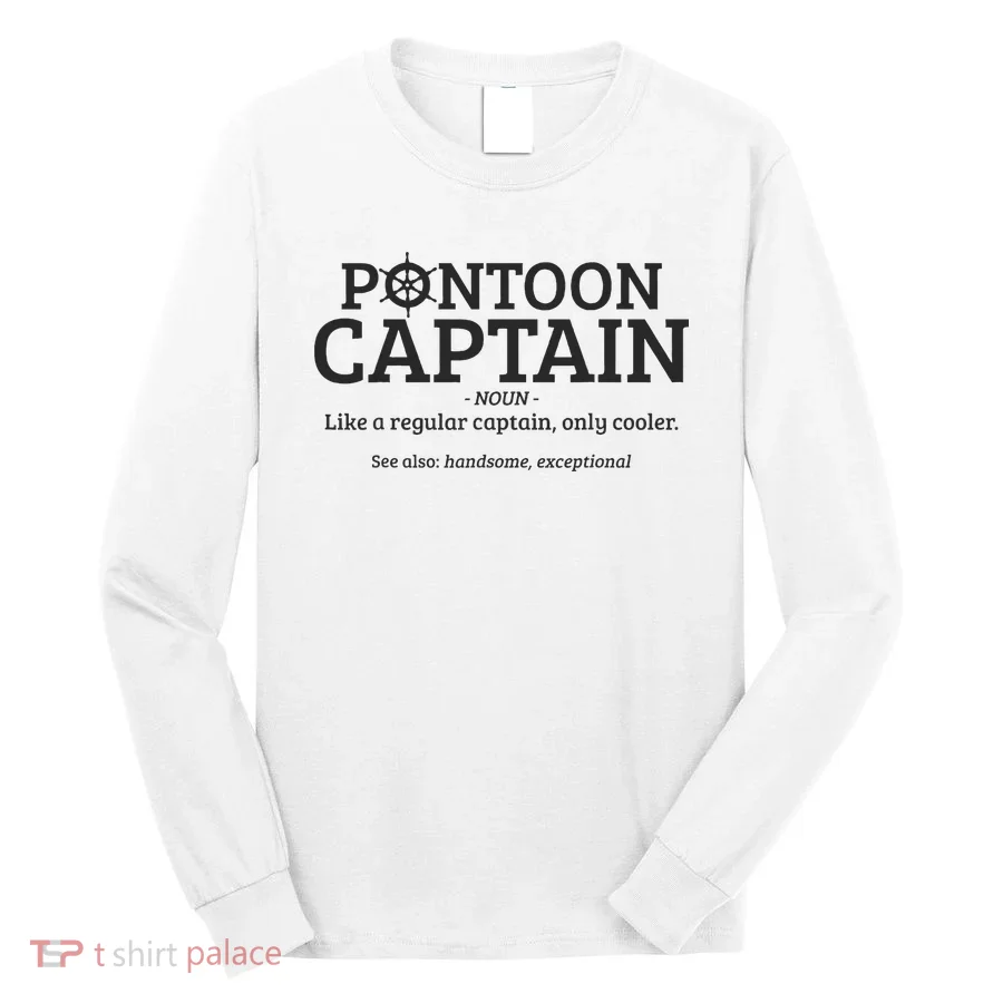 Pontoon Captain Definition Long Sleeve Shirt
