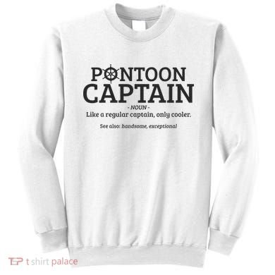 Pontoon Captain Definition Sweatshirt