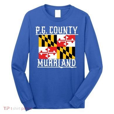 Pg County Dmv Moechella Don't Mute Dc Gogo Murrland Md Gift Long Sleeve Shirt