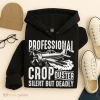 Professional Crop Duster Funny Silent But Deadly Hoodie thumb 4