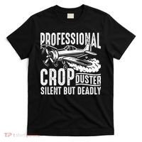 Professional Crop Duster Funny Silent But Deadly T-Shirt thumb 0