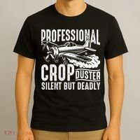Professional Crop Duster Funny Silent But Deadly T-Shirt thumb 3