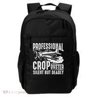 Professional Crop Duster Funny Silent But Deadly Backpack thumb 0