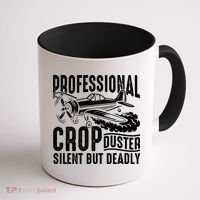 Professional Crop Duster Funny Silent But Deadly Coffee Mug thumb 1
