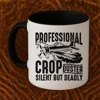 Professional Crop Duster Funny Silent But Deadly Coffee Mug thumb 2