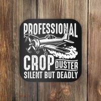 Professional Crop Duster Funny Silent But Deadly Coaster thumb 0