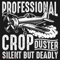 Professional Crop Duster Funny Silent But Deadly Pajama Set thumb 2