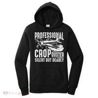 Professional Crop Duster Funny Silent But Deadly Women's Hoodie thumb 0
