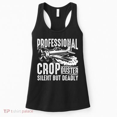 Professional Crop Duster Funny Silent But Deadly Women's Tank Top