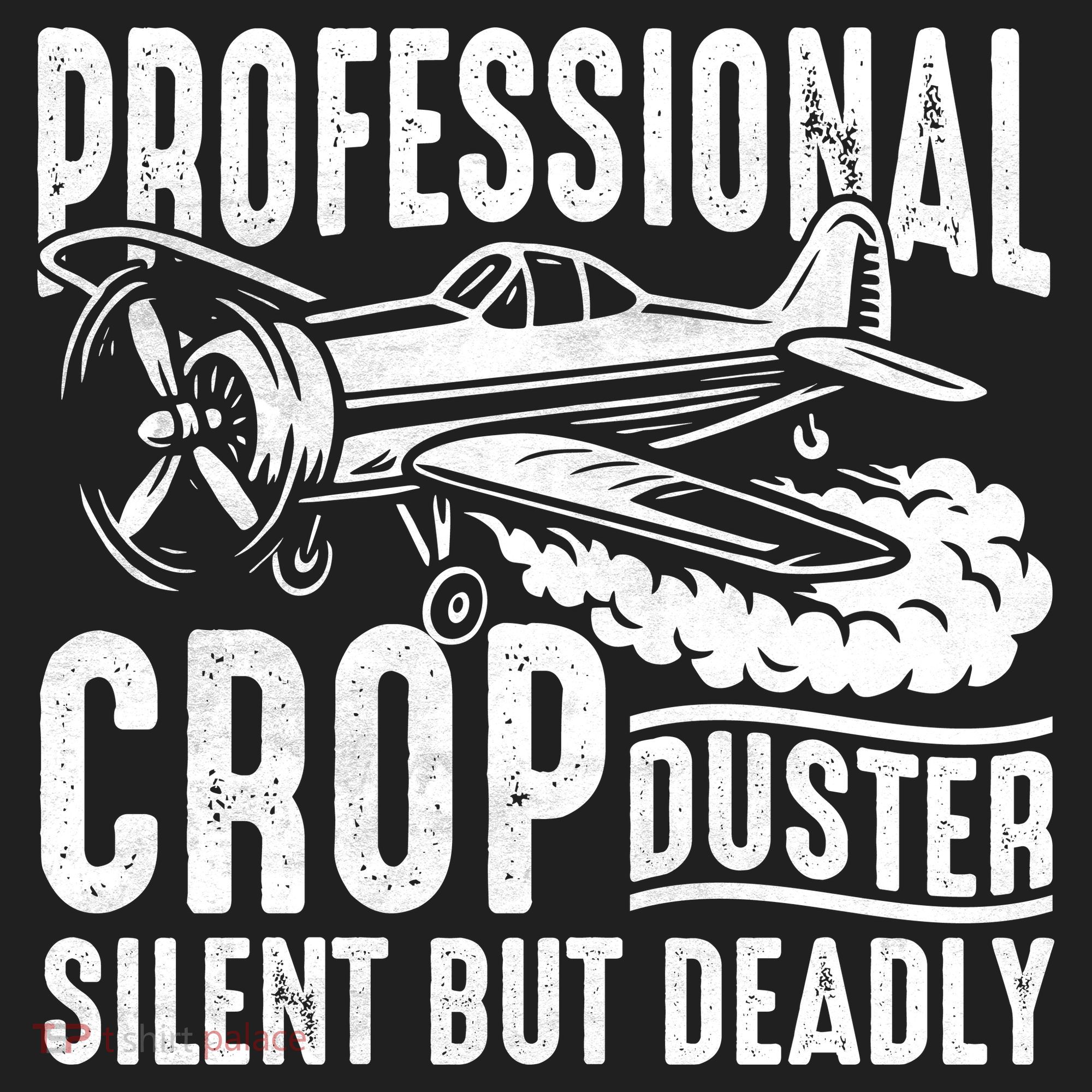 Professional Crop Duster Funny Silent But Deadly Hat
