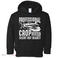 Professional Crop Duster Funny Silent But Deadly Toddler Hoodie thumb 0