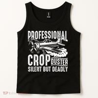 Professional Crop Duster Funny Silent But Deadly Tank Top thumb 2
