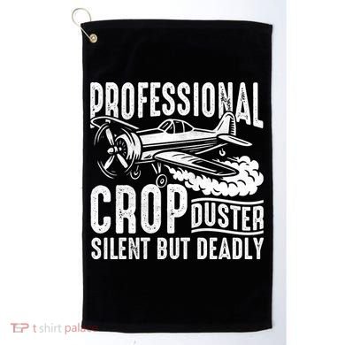 Professional Crop Duster Funny Silent But Deadly Golf Towel
