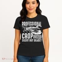 Professional Crop Duster Funny Silent But Deadly Women's T-Shirt thumb 4