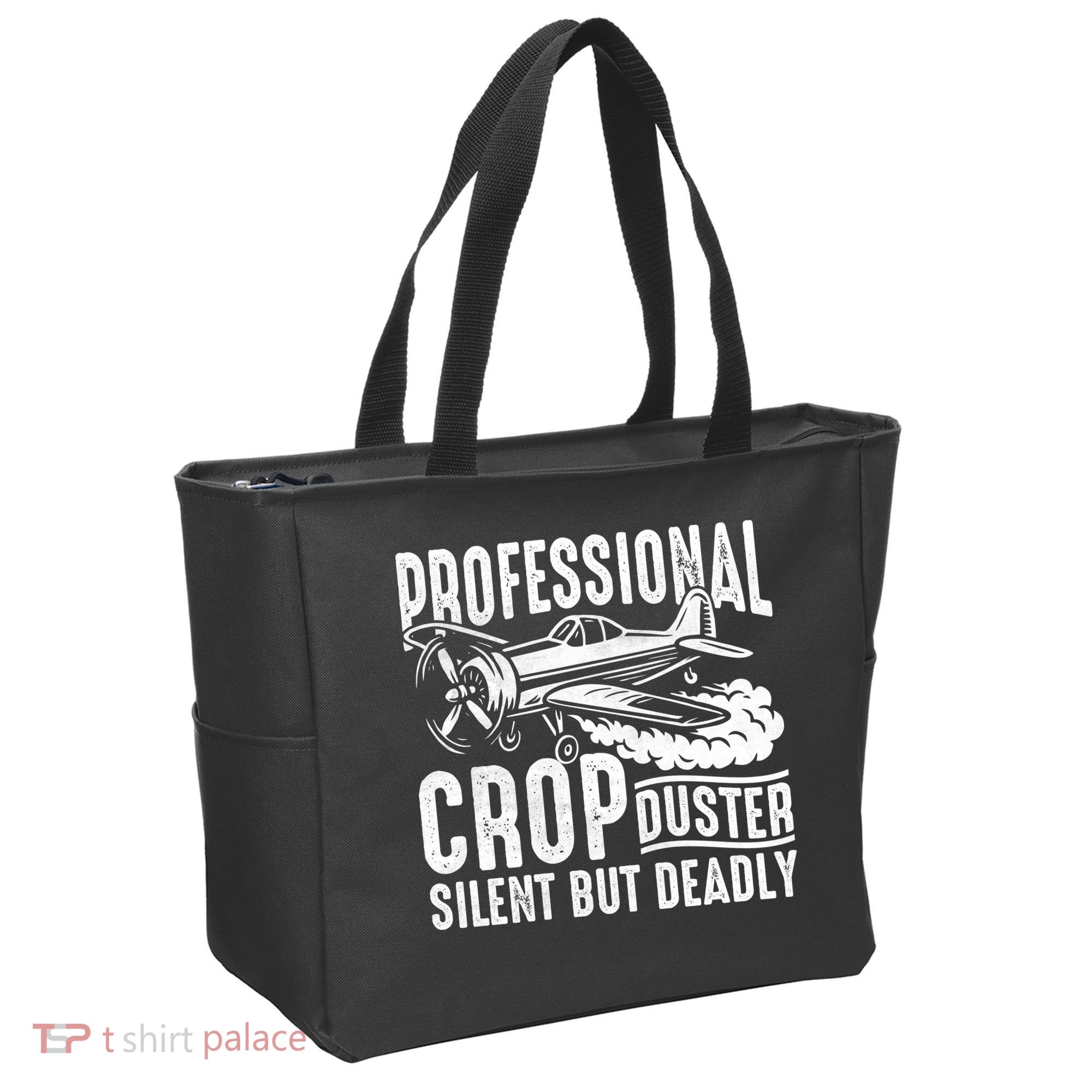 Professional Crop Duster Funny Silent But Deadly Tote Bag