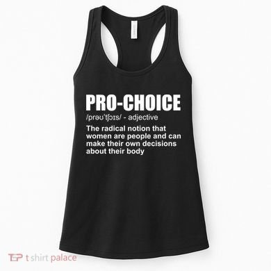 Pro Choice Definition Women's Tank Top