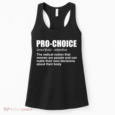 Pro Choice Definition Women's Tank Top
