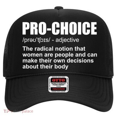 Pro Choice Definition Hat