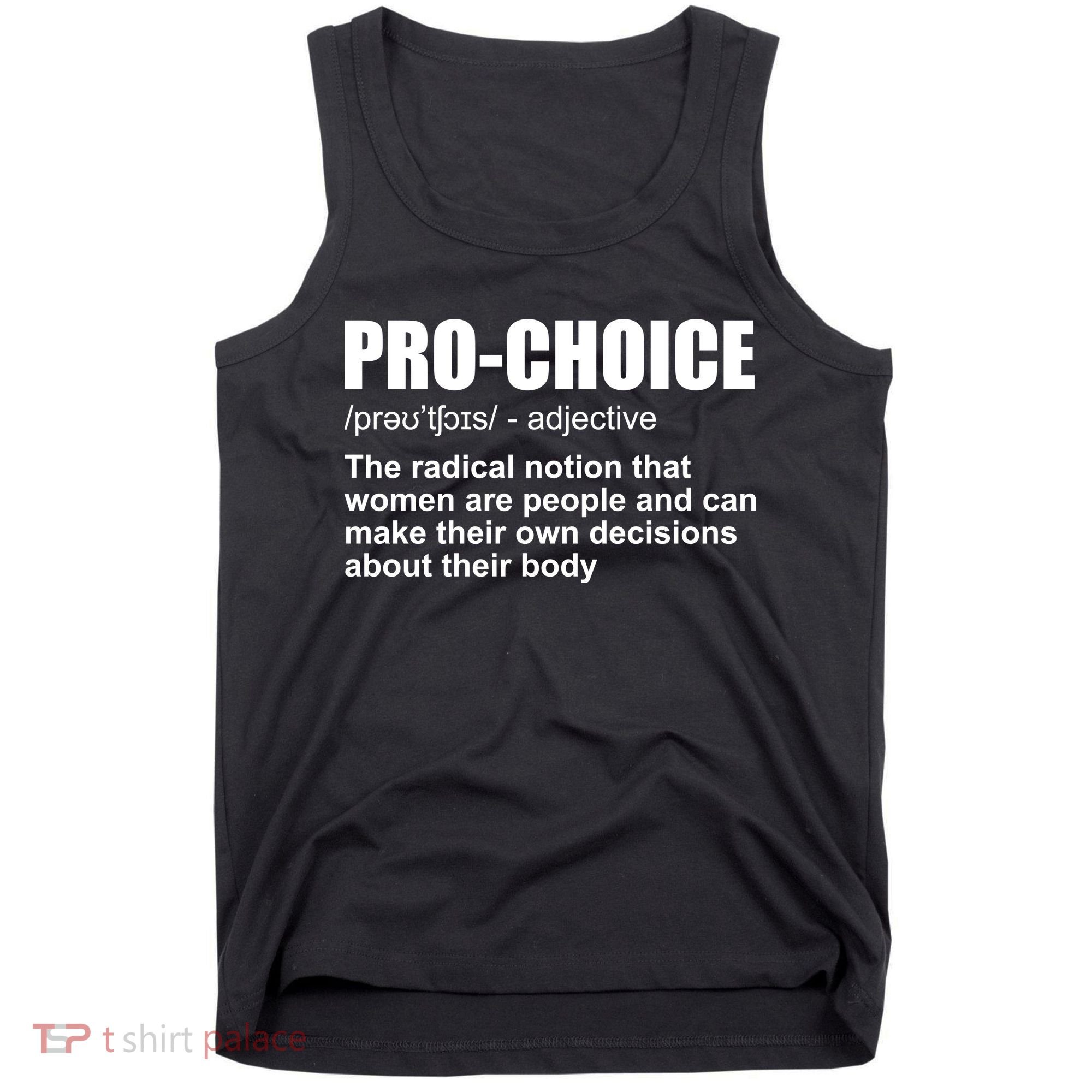 Pro Choice Definition Tank Top