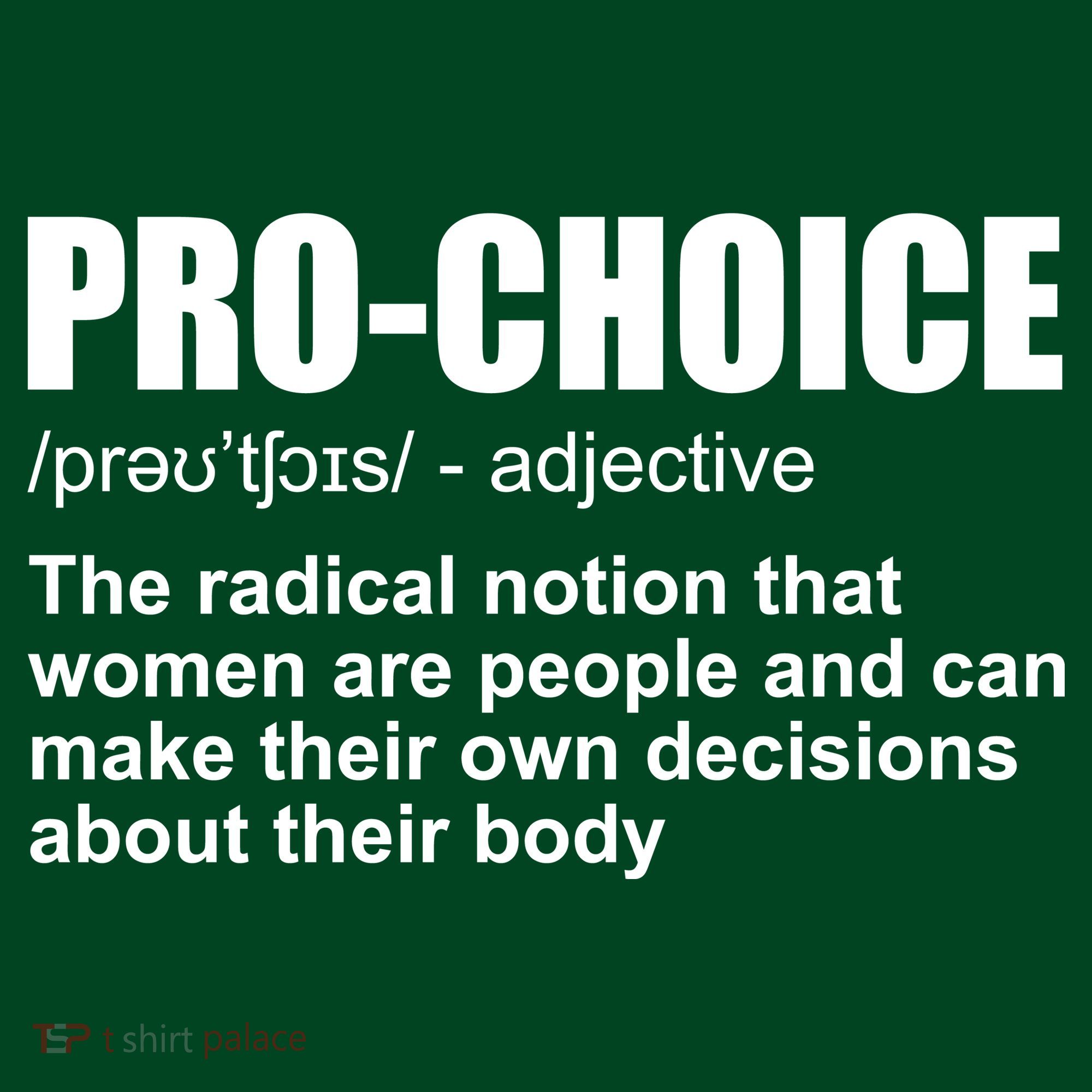 Pro Choice Definition Long Sleeve Shirt