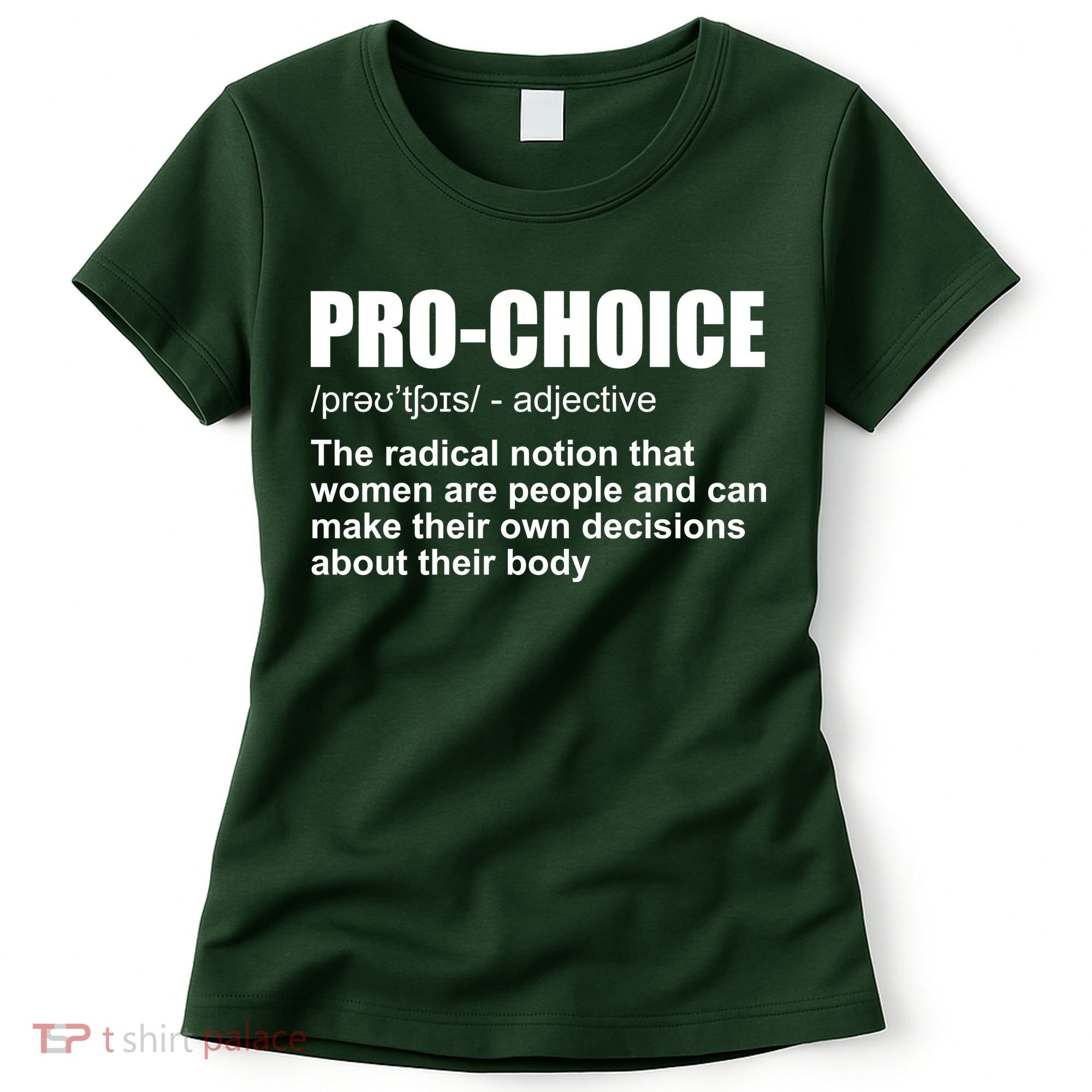Pro Choice Definition Women's T-Shirt