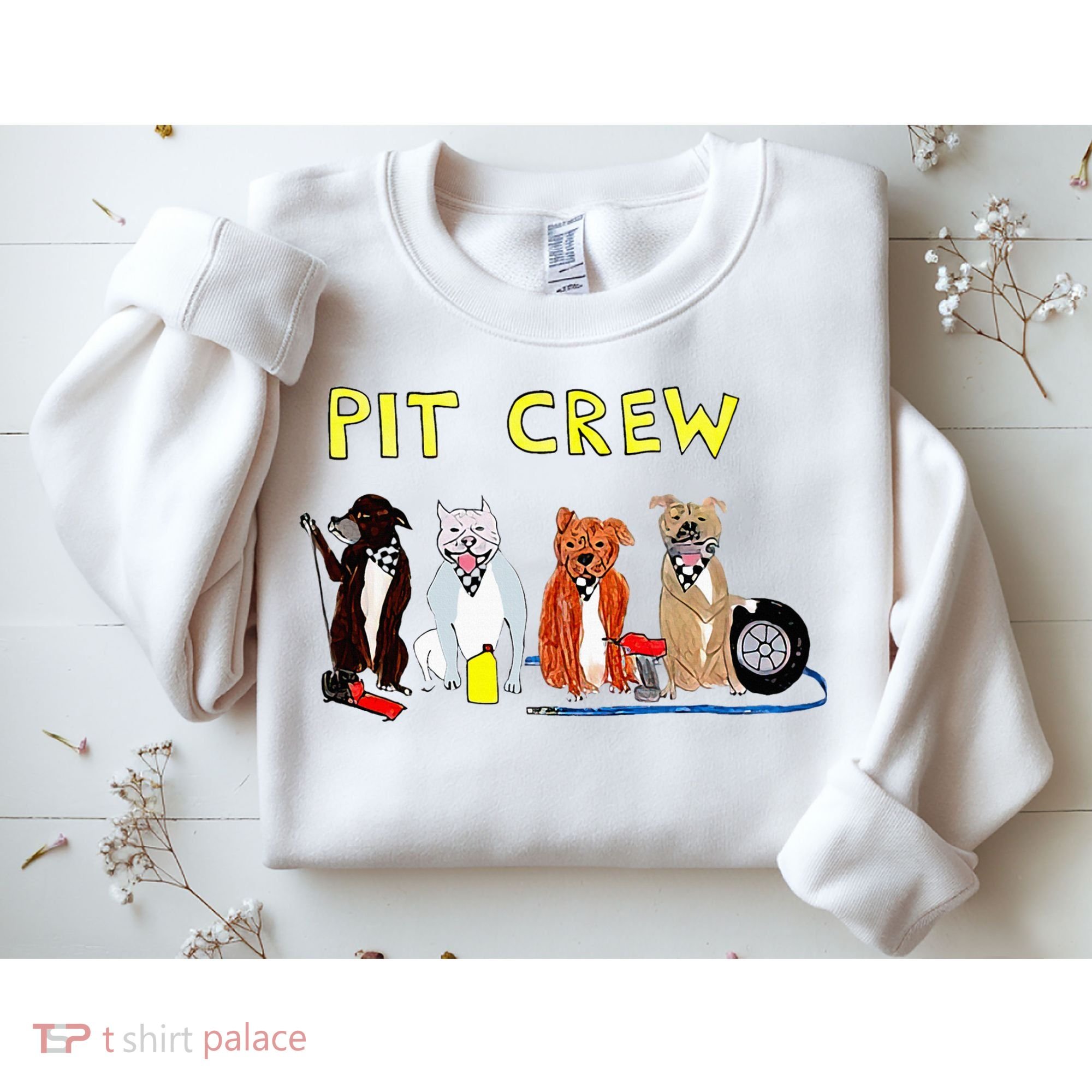 Pit Crew Dogs Funny For Women Sweatshirt